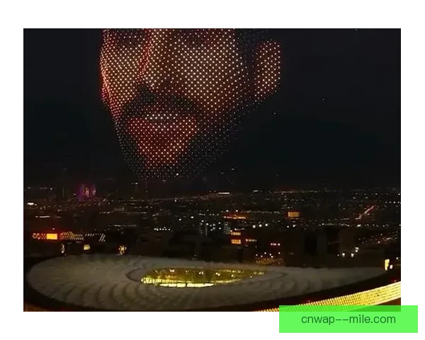2026世界杯决赛日将上演史无前例360度无人机灯光盛宴